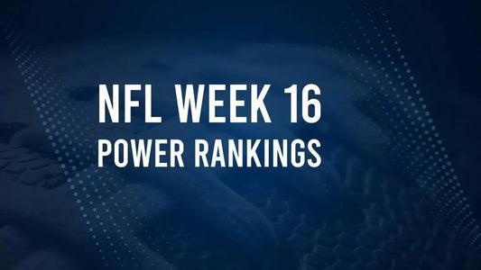NFL Week 16 Power Rankings